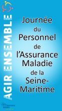 Journée du personnel de l'Assurance Maladie de la Seine-Maritime